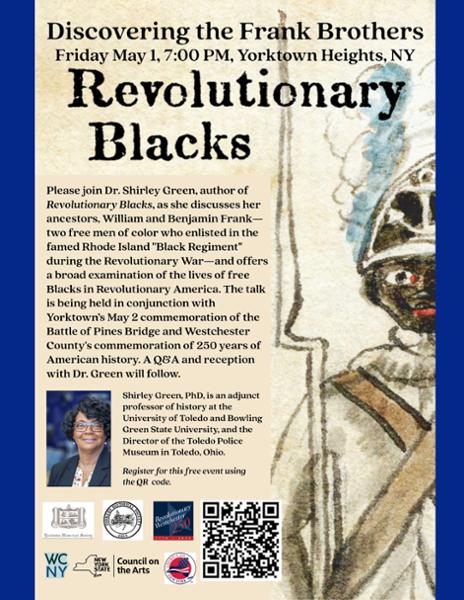 REVOLUTIONARY BLACKS: Discovering the Frank Brothers, Freeborn Men of Color, Soldiers of Independence